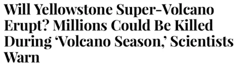 Will Yellowstone Super-Volcano Erupt? Millions Could Be Killed During 'Volcano Season,' Scientists Warn